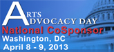 Arts Advocacy Day: The 2013 National Arts Action Summit Arts Advocacy Day: The 2013 National Arts Action Summit